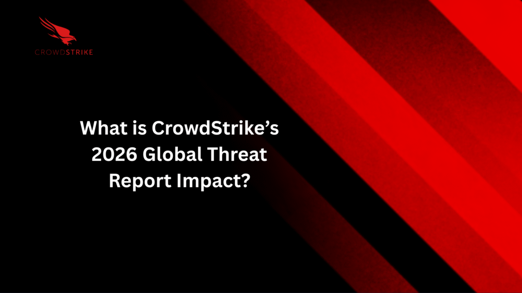 CrowdStrike's Global Threat Report Impact Image 2026